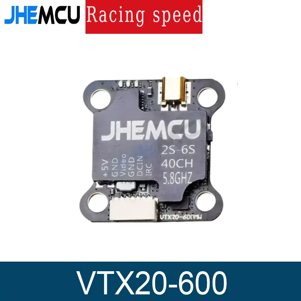JHEMCU Crossover 5.8G Image Transmission VTX20-600 FPV Transmitter PitMode 25mW 100mW 200mW 400MW 600MW 7-26V Adjustable VTX