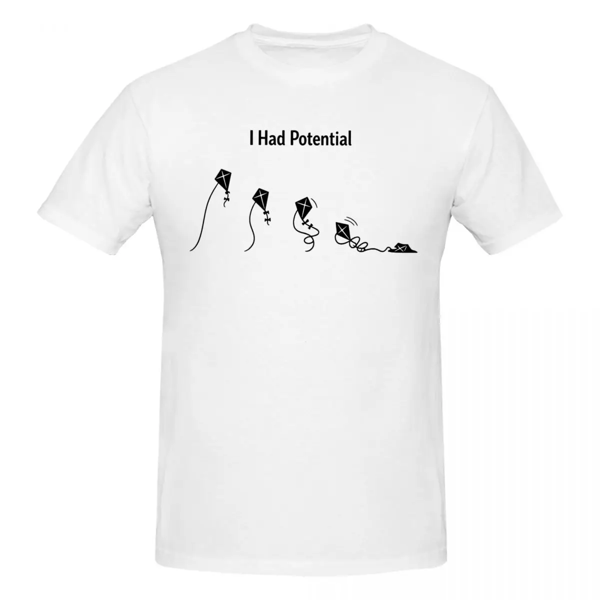 Men I Had Potential Fun T Shirt Streetwear Cotton T Shirts For Men