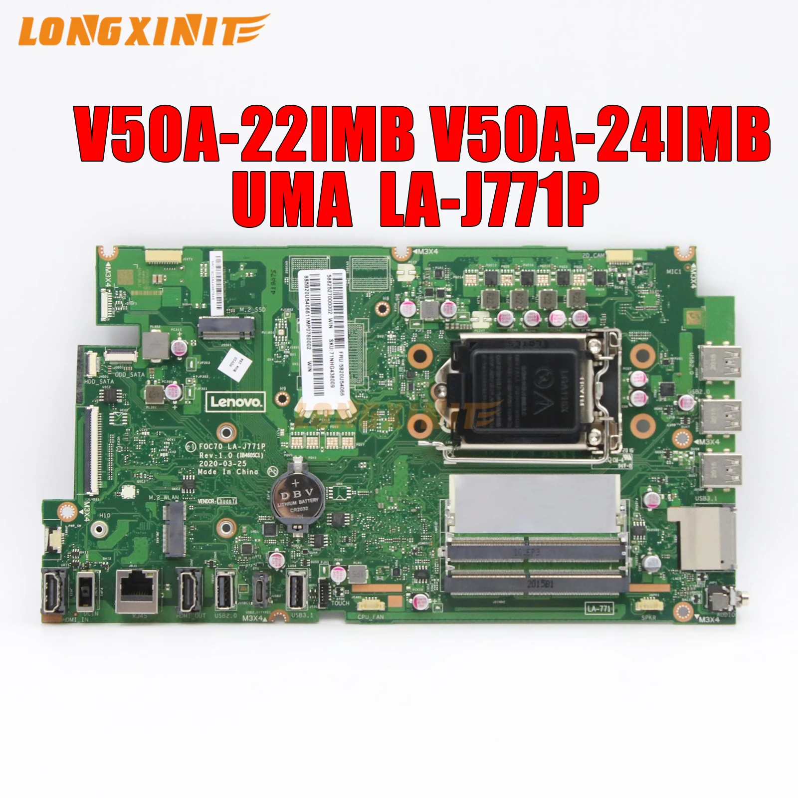 LA-J771P For Lenovo V50a-22IMB, V50a-24IMB Desktop Motherboard.5B20U54067, 5B20U54068.