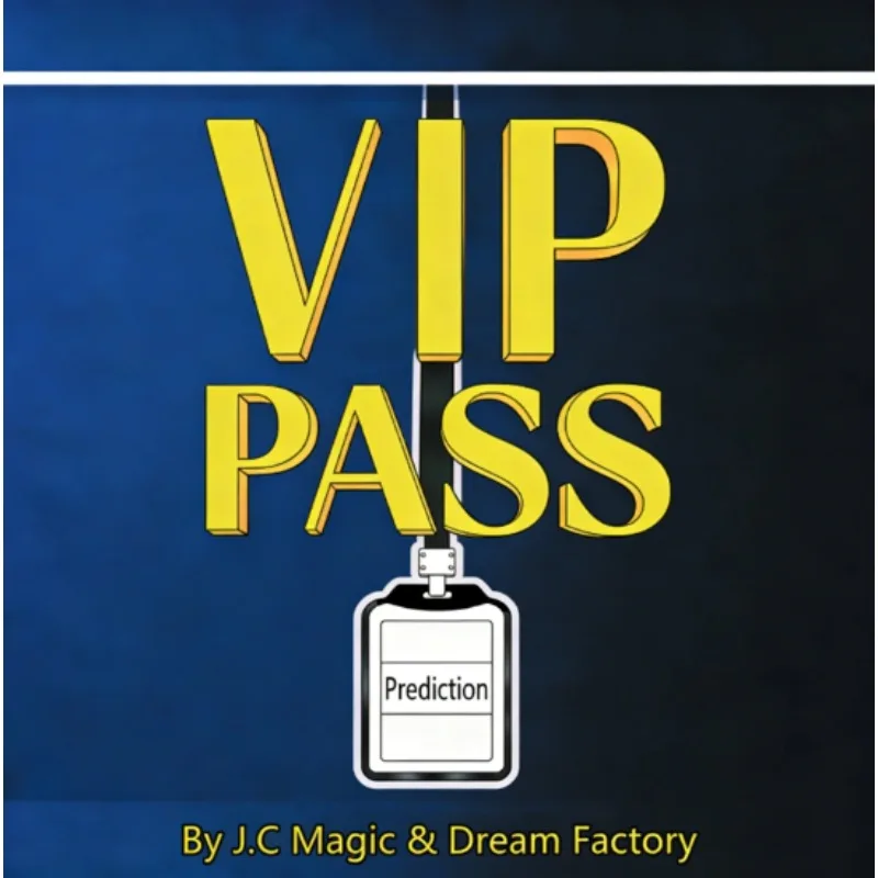 

VIP PASS By J.C Magic & Dream Factory Card Magic Tricks Close Up Magic Props Illusions Gimmicks Magician Mentalism Funny Magia
