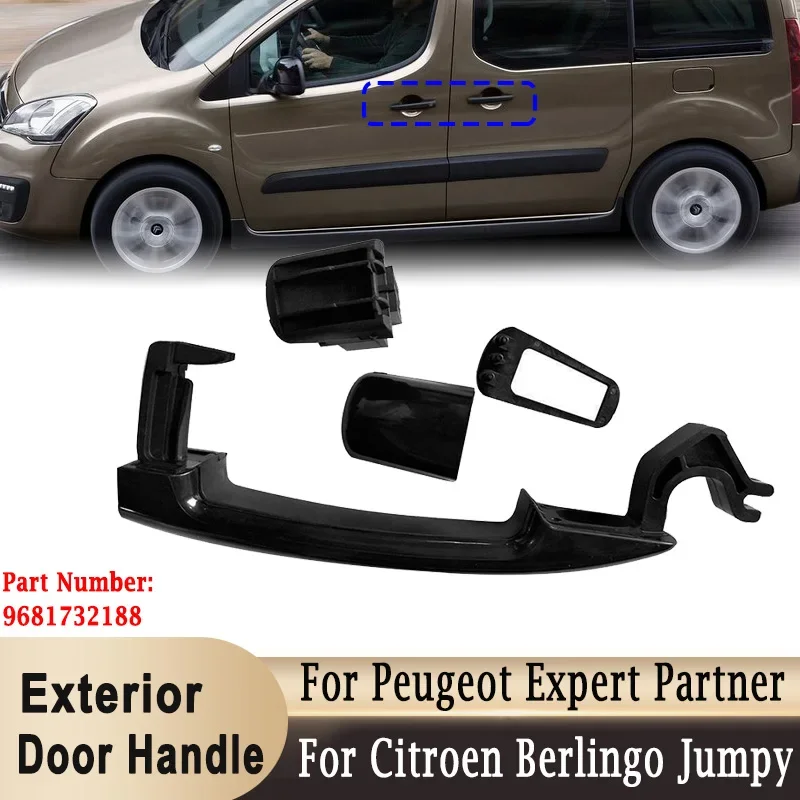

Car Exterior Door Handles 9681732188 for Citroen Berlingo Dispatch Jumpy 2008-2016 for Peugeot Expert Partner 2008-2013