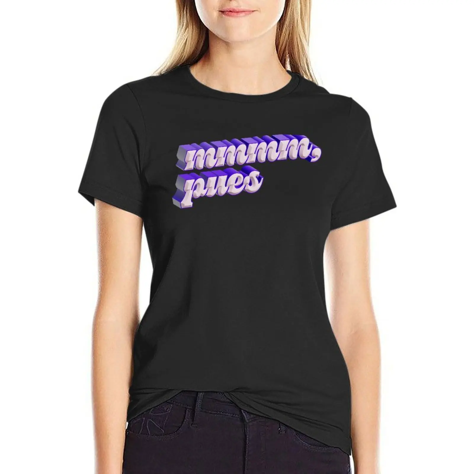 

Mmmm, pues T-Shirt summer top customizeds hippie clothes t shirts for Women