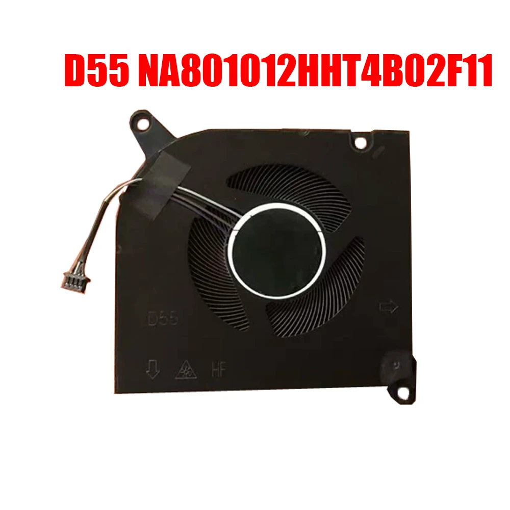 

Laptop Cooling Fan Model D56 NB801012HHT4B02F11 D55 NA801012HHT4B02F11 DC12V 1.0A 4PIN New