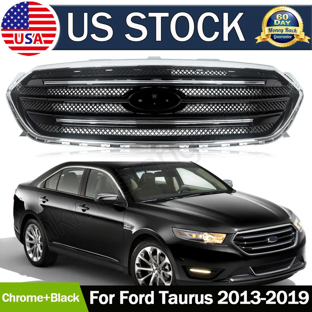 

Gloss Black W/Chrome Grill For 2013-2019 Ford Taurus Front Upper Grille Assembly