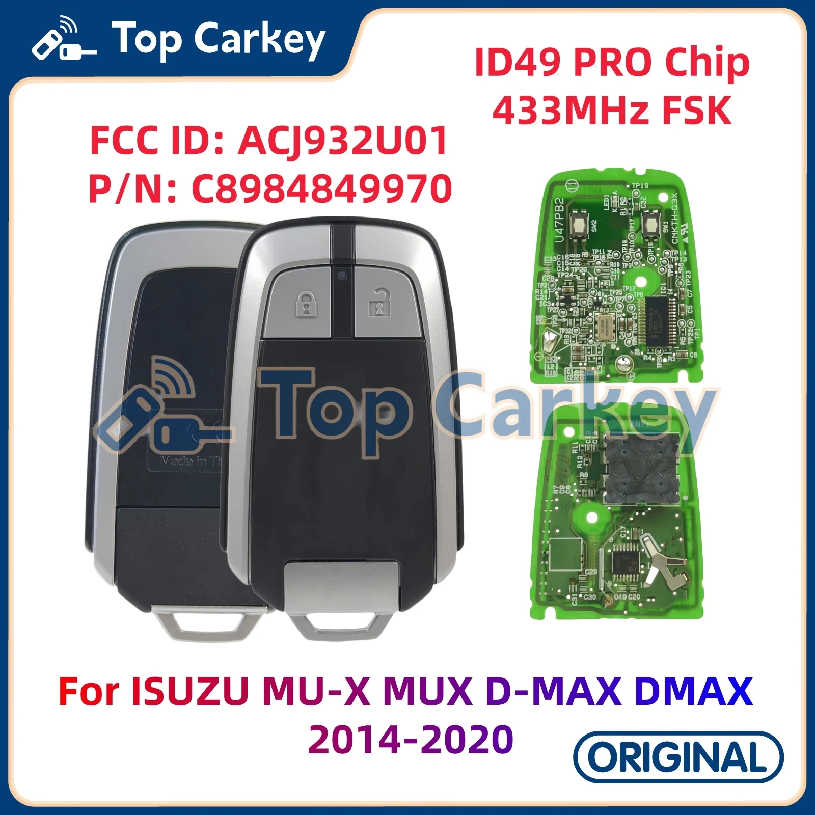 TopCarkey ACJ932U01 C8984849970 Original Smart Remote Key ID49 Chip 433MHz for ISUZU MU-X MUX D-MAX DMAX 2014-2020