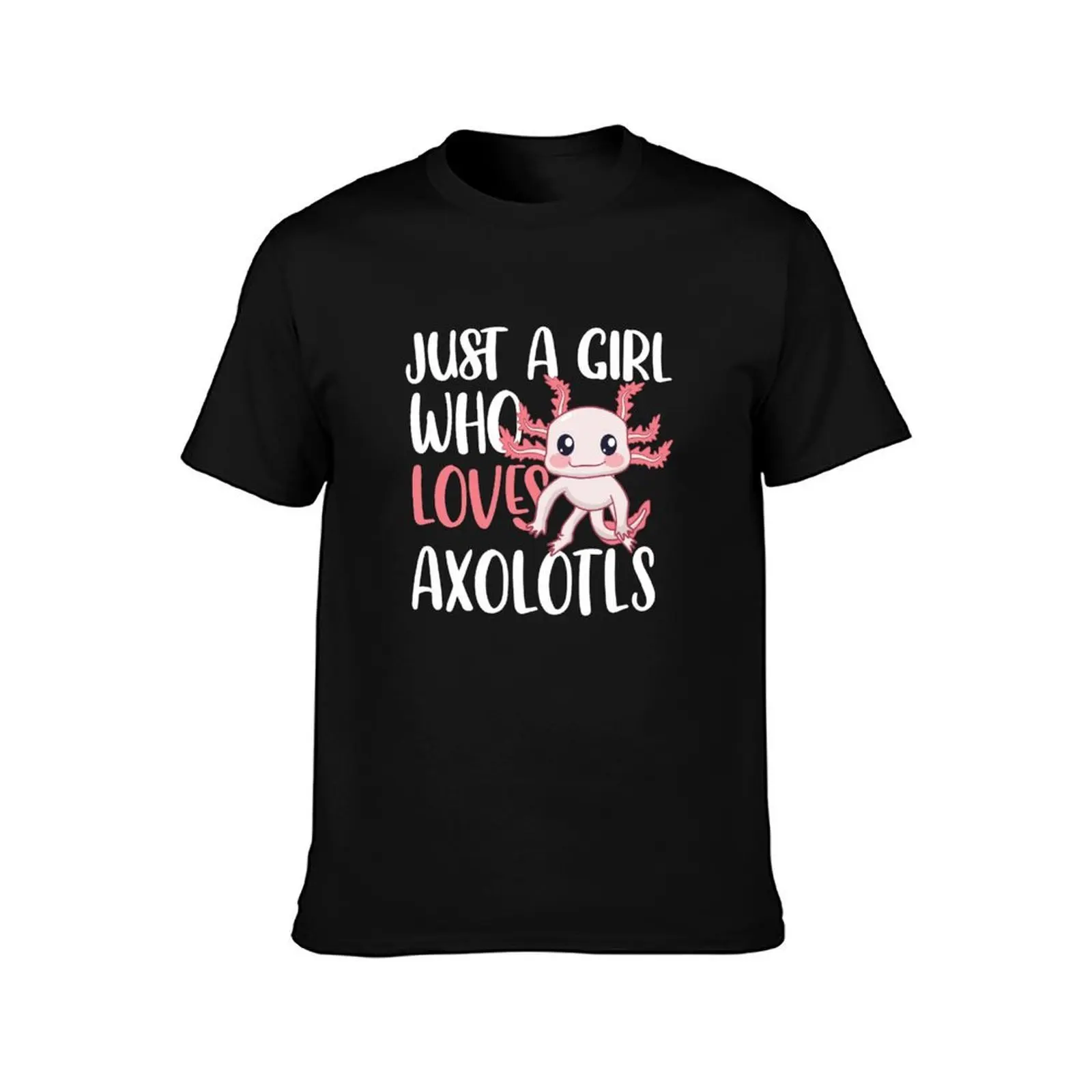 Just A Girl Who Loves Axolotls / Funny Kawaii Axolotl / Axolotl Vector T-Shirt, Summer Casual Cotton Tee, Vintage Graphic Print