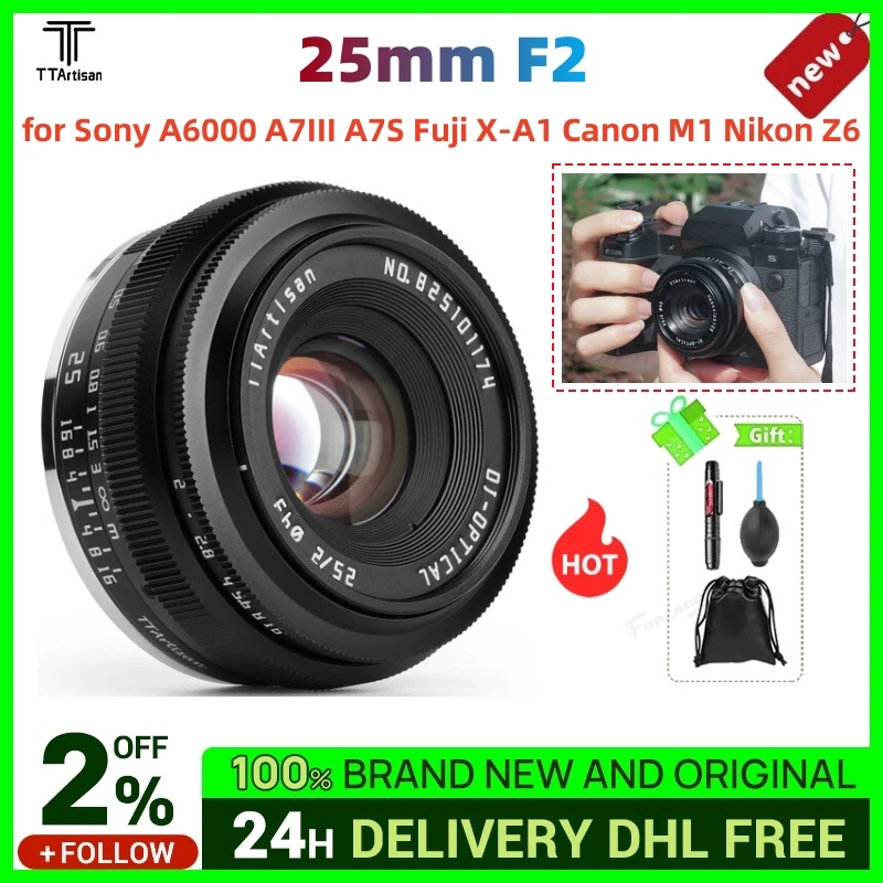 TTArtisan 25mm F2 Camera Lens for Sony E Mount a6400 Fujifilm XA XT4 XT30 for Canon M50 R7 R10 Panasonic Olympus M43 Nikon