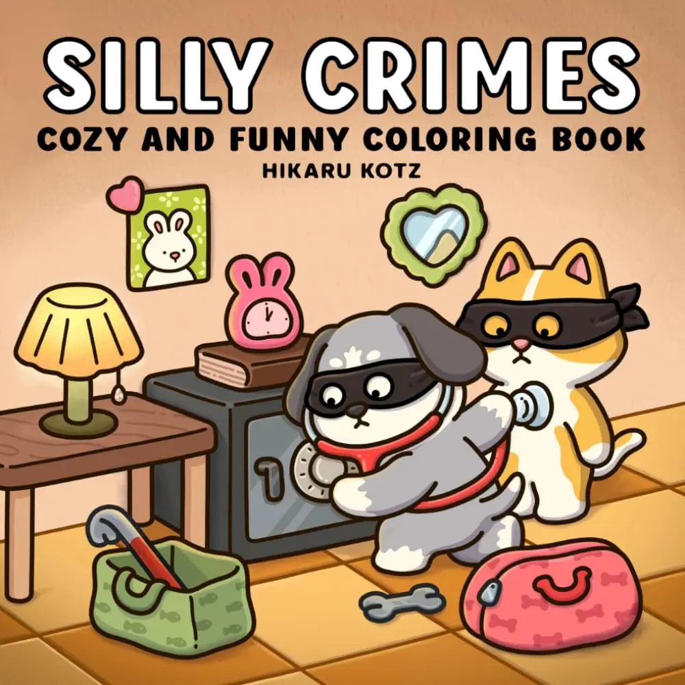 Silly Crimes Cozy & Funny Coloring Book: Hilarious Kawaii Animal Antics for Stress Relief & Creative Fun