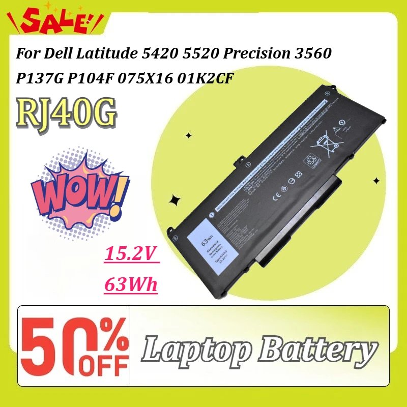 

New RJ40G 15.2V 63Wh Replacement Laptop Battery for Dell Latitude 5420 5520 Precision 3560 P137G P104F 075X16 01K2CF