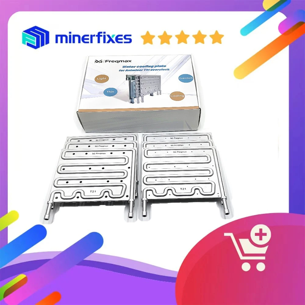 

Freqmax water cooling plate for Antminer T21 overclocking