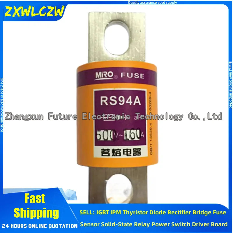 RS94A 150A RS94A 160A RS94A 175A RS94A 200A RS94A 250A RS94A 60A RS94A 120A 500V fast melting