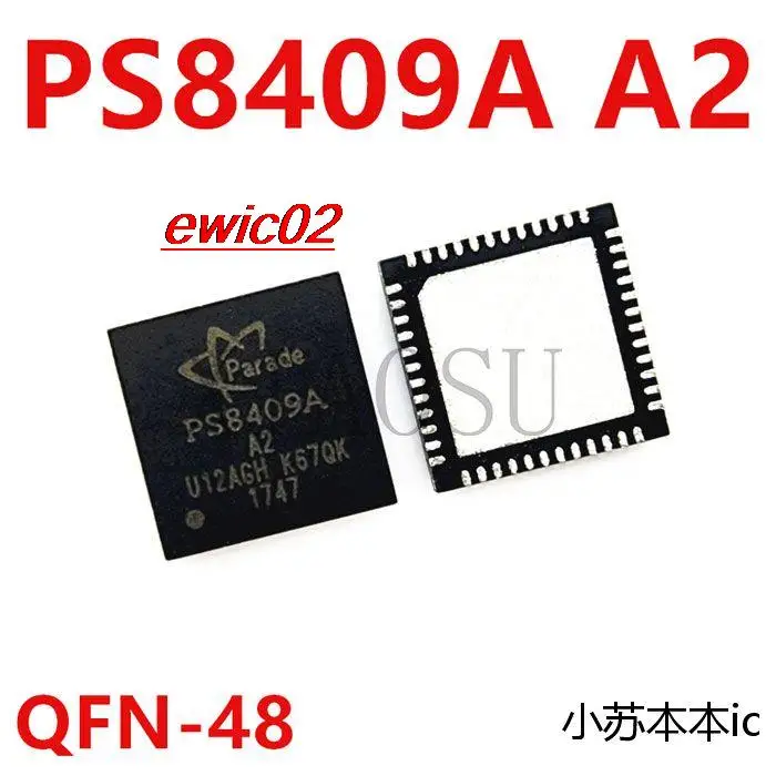 

Оригинальный ассортимент PS8409 A1 PS8409A A2 PS8409A AO QFN