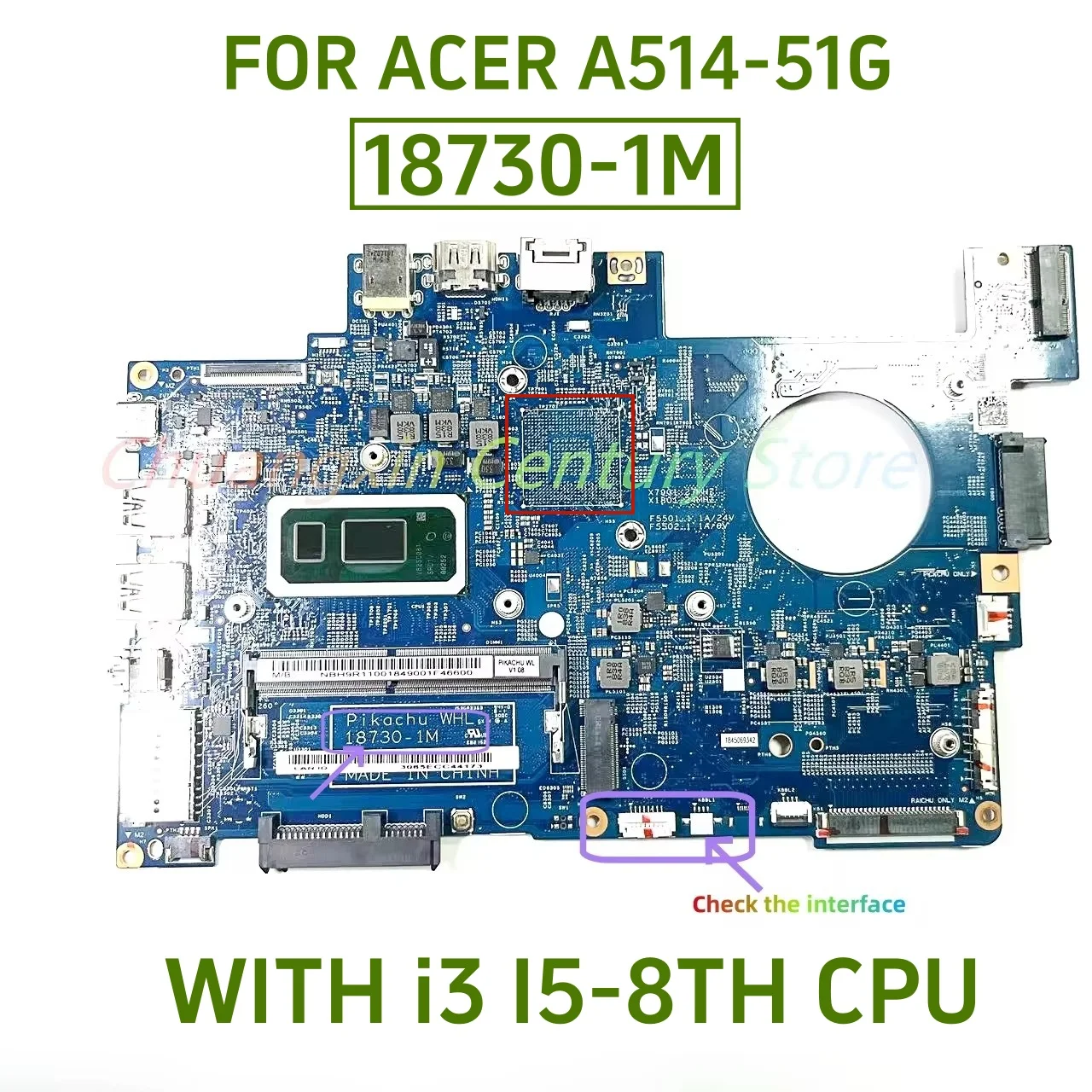 

18730-1M motherboard suitable for ACER A514-51G laptops with i3 I5-8TH CPU Integrated motherboard 100% tested and shipped