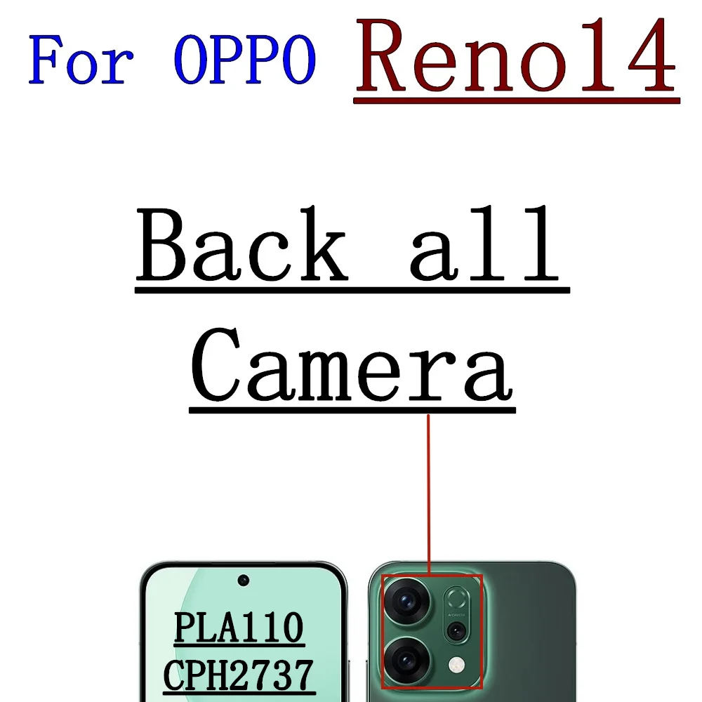 كاميرا أمامية وخلفية لهاتف OPPO Reno14 Pro Reno 14Pro أمامي لصور السيلفي واسع الظهر يواجه جزء الكابل المرن للكاميرا الرئيسية