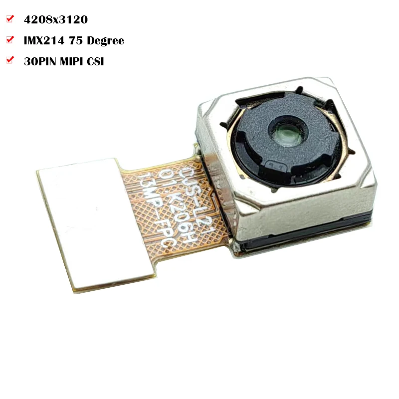 

4208x3120 13MP HD IMX214 Mipi Camera Module Autofocus 75 Degree 30FPS 30PIN MIPI CSI for machine vision and face recognition