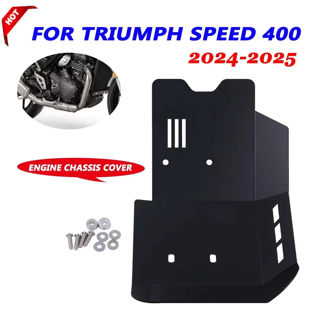 

Motorcycle Skid Plate Engine Guard Chassis Protection Cover For Triumph Speed 400 Speed400 2024 2025 Accessories