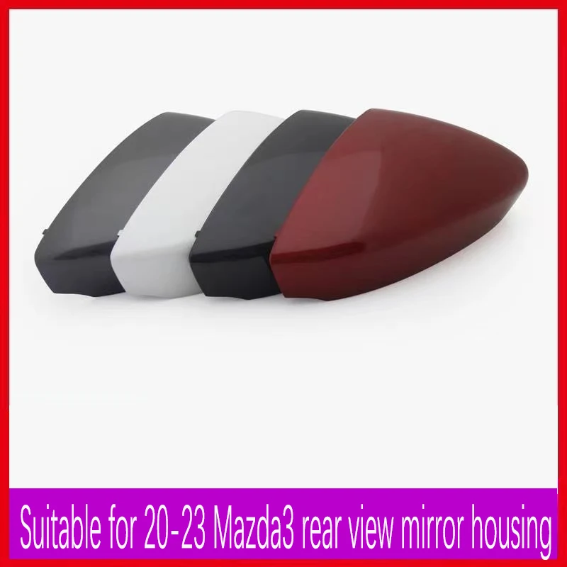 Auto Parts Exterior mirror cover Rearview mirror housing painted color for Mazda3 Axela 2020 2021 2022 2023