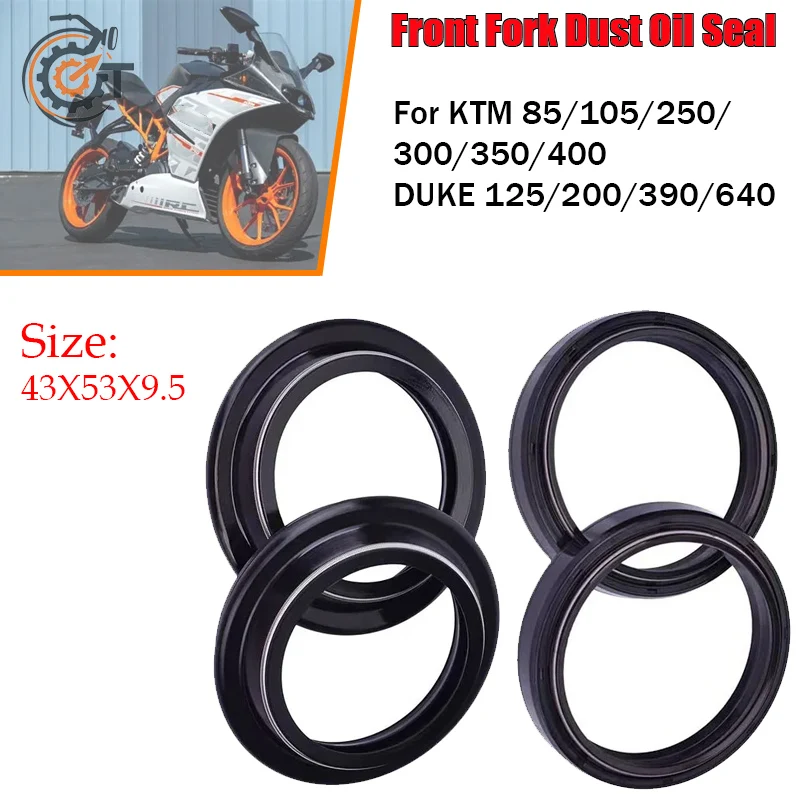 43X53X9.5 mm For KTM 85/105/250/ 300/350/400 DUKE 125/200/390/640 2000-2015 Motorcycle Accessories Front Fork Oil Seal Dust Seal