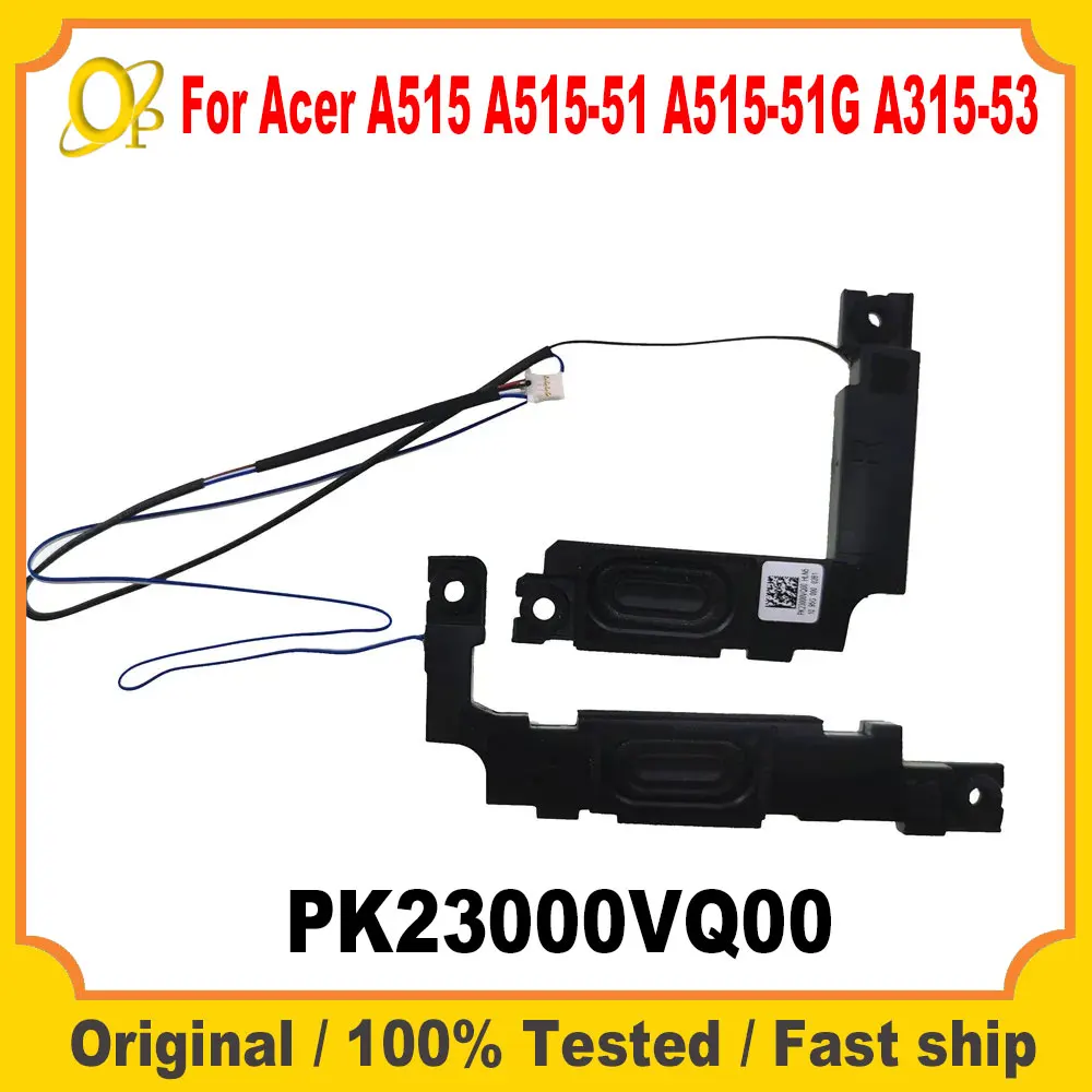

New original speakers for Acer A515 A515-51 A515-51G A315-53 Laptop built-in speakers PK23000VQ00 Tested Fast Shipping