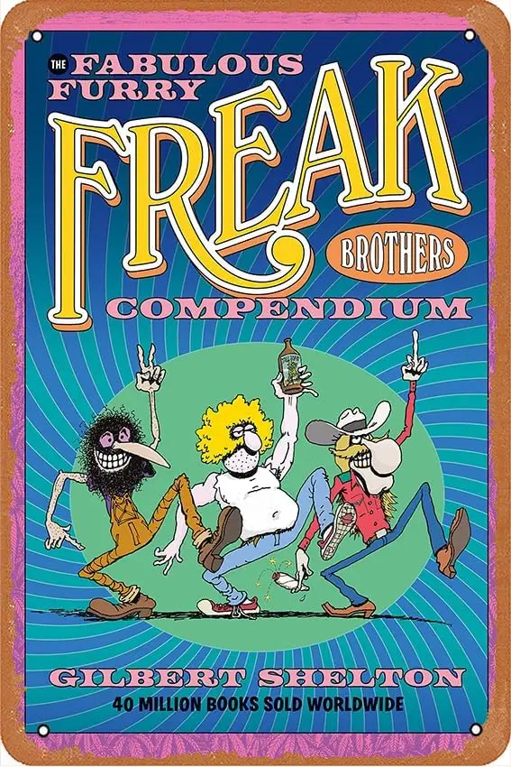 Fabulous Furry Freak Brothers Compendium 8x12 inch vintage metal tin logo vintage metal logo fun home farm bathroom bar art sign