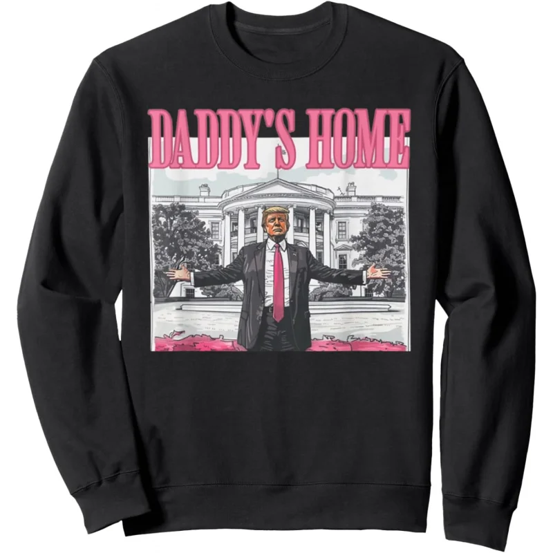 

Trump 2024 Take America Back Daddy's Home Trump Pink 2024 Sweatshirt Men's and Women's Loose Fitting Clothes