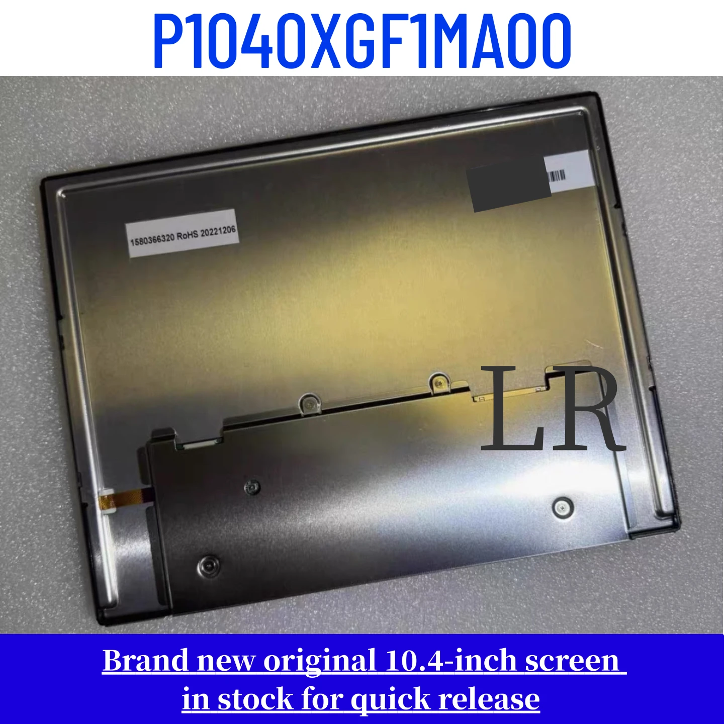 

Brand new original 10.4-inch P1040XGF1MA00 LCD display