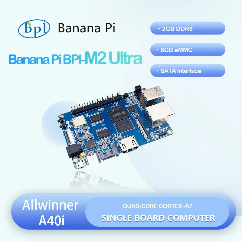 

Banana Pi BPI-M2 Ultra AllWinner A40i Quad-core Mini Single Board Computer Open Source Hardware