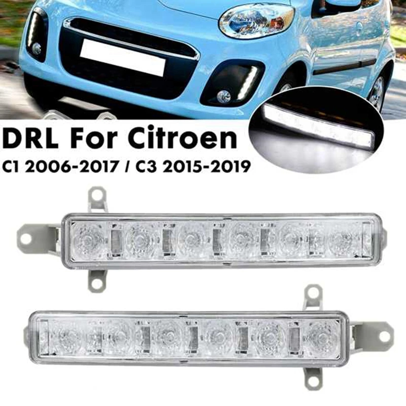 Car L+R LED DRL Fog Light For Citroen C1 06-17 Citroen C3 15-19 Auto Driving Lamp Daytime Running Light Bumper Lamp