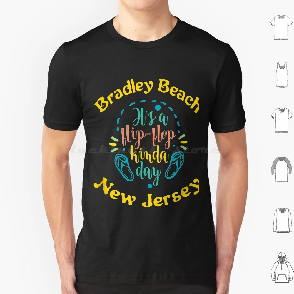 Bradley Beach New Jersey Flip Flops Kinda Day Summer Wear T Shirt Big Size 100% Cotton Flip Flops Beach Beach Time Beachwear