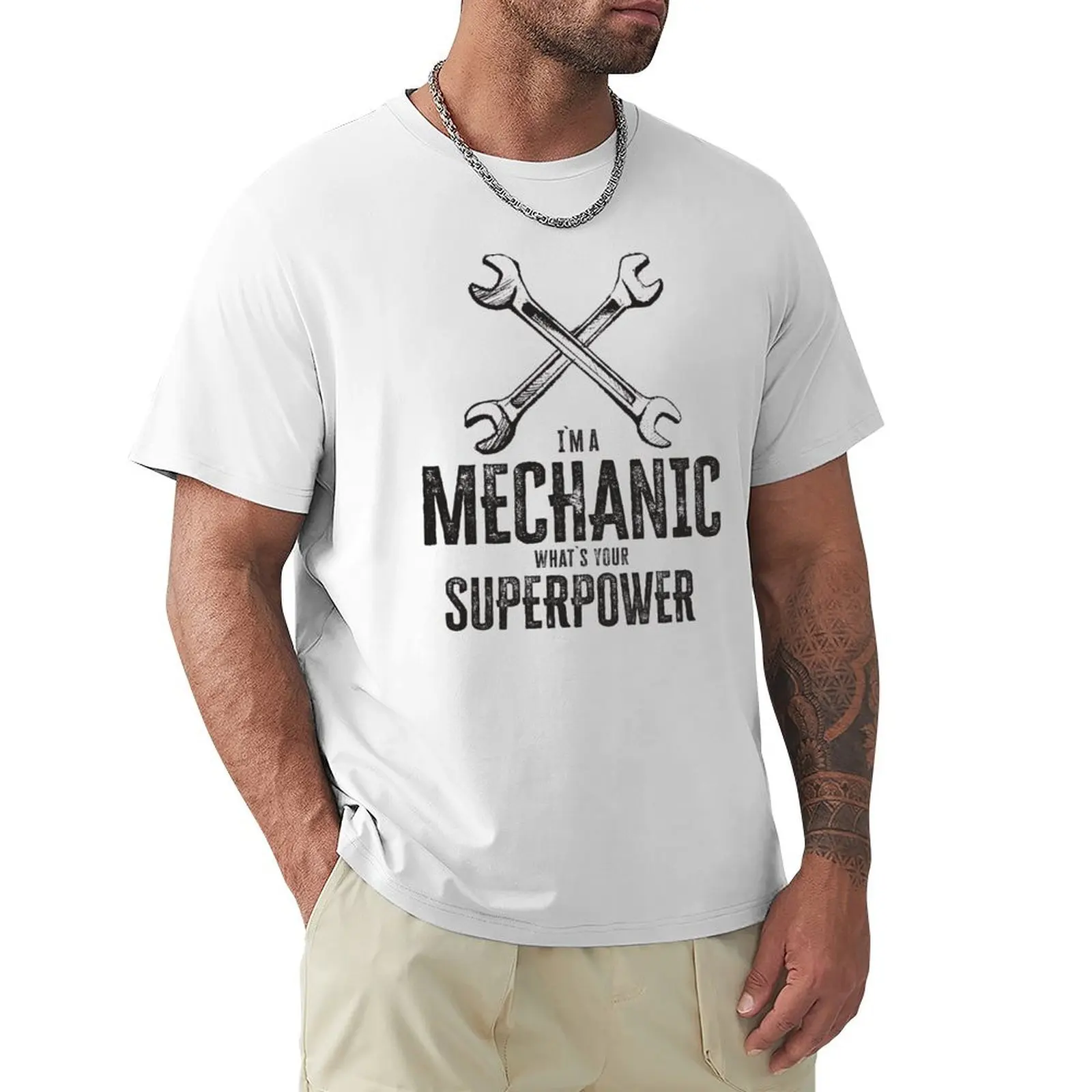 I`m a mechanic, what`s your superpower cool vintage retro garage gift T-Shirt oversizeds tees sweat plain white t shirts men