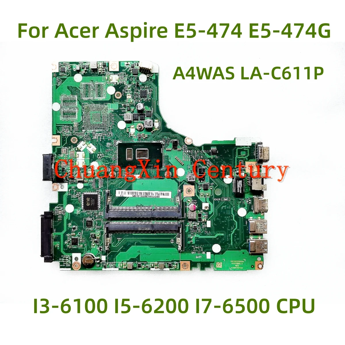 

Suitable for Acer Aspire E5-474 E5-474G laptop motherboard A4WAS LA-C611P with I3-6100 I5-6200 I7-6500 CPU 100% Tested Full Work