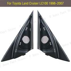 For Toyota Land Cruiser LC100 FJ100 1998-2007 Lexus LX470 Car Front Door Tweeter Speaker Audio Horn Trim Cover Cap Shell House