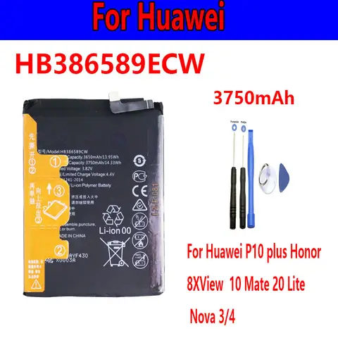 Hot selling batterie HB386589ECW 3750mAh Battery For Huawei P10 plus Honor 8X View 10 V10 Mate 20 Lite Nova 3/4 Batteries +Tools
