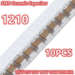 (10pcs) Original 1210 10UF 25V 50V 100V 106K 10% X7R 3225 SMD Ceramic Capacitor IC