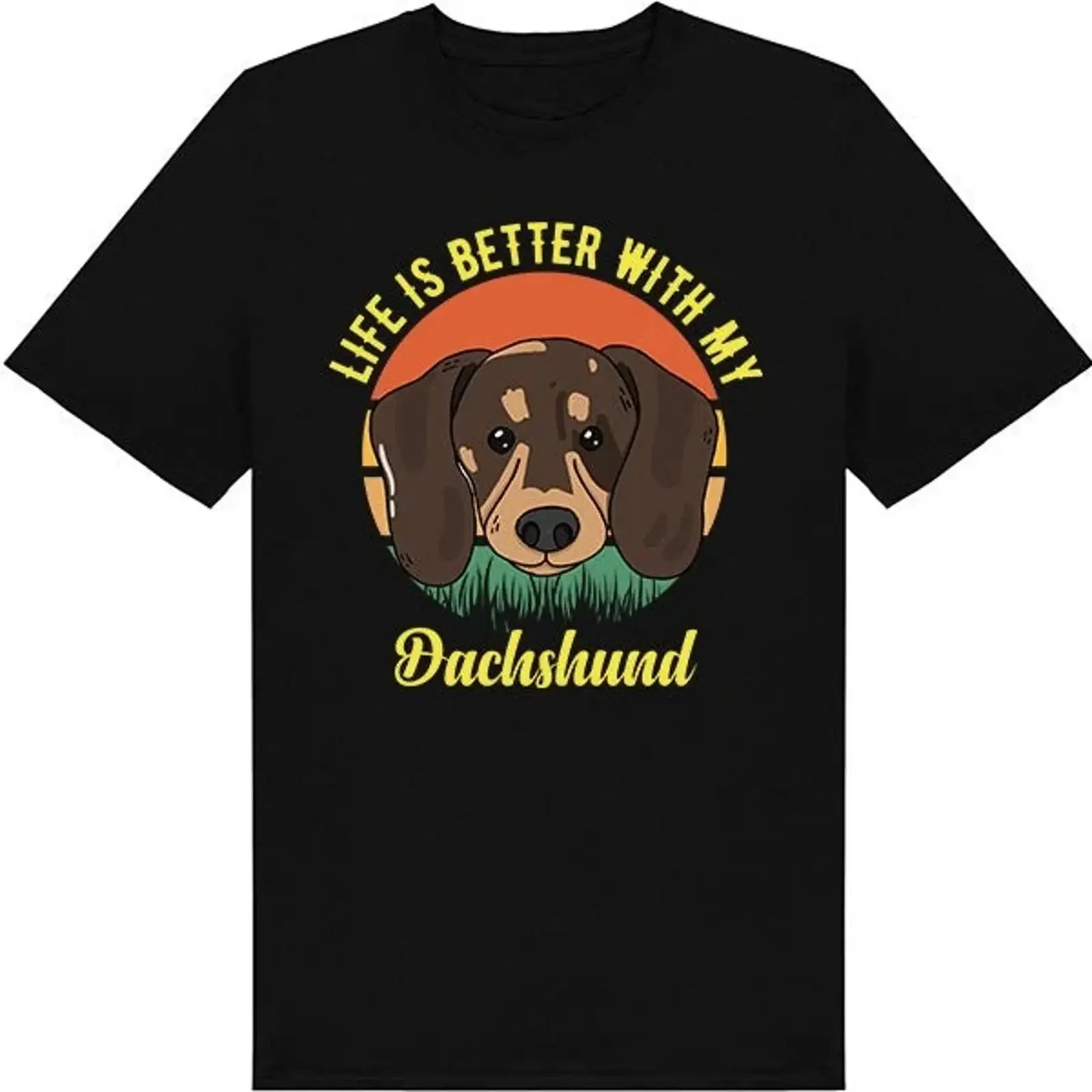 Life Is Better With My Dachshund T Shirt Size S 4XL vintage Washed Breathable Soft Stretched designer clothes homme Comfortable