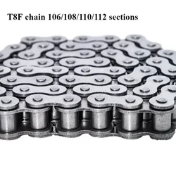 T8F chain 106/108/110/112 sections for mini motorcycles 47/49CCATV four-wheel beach vehicle off-road vehicle accessories