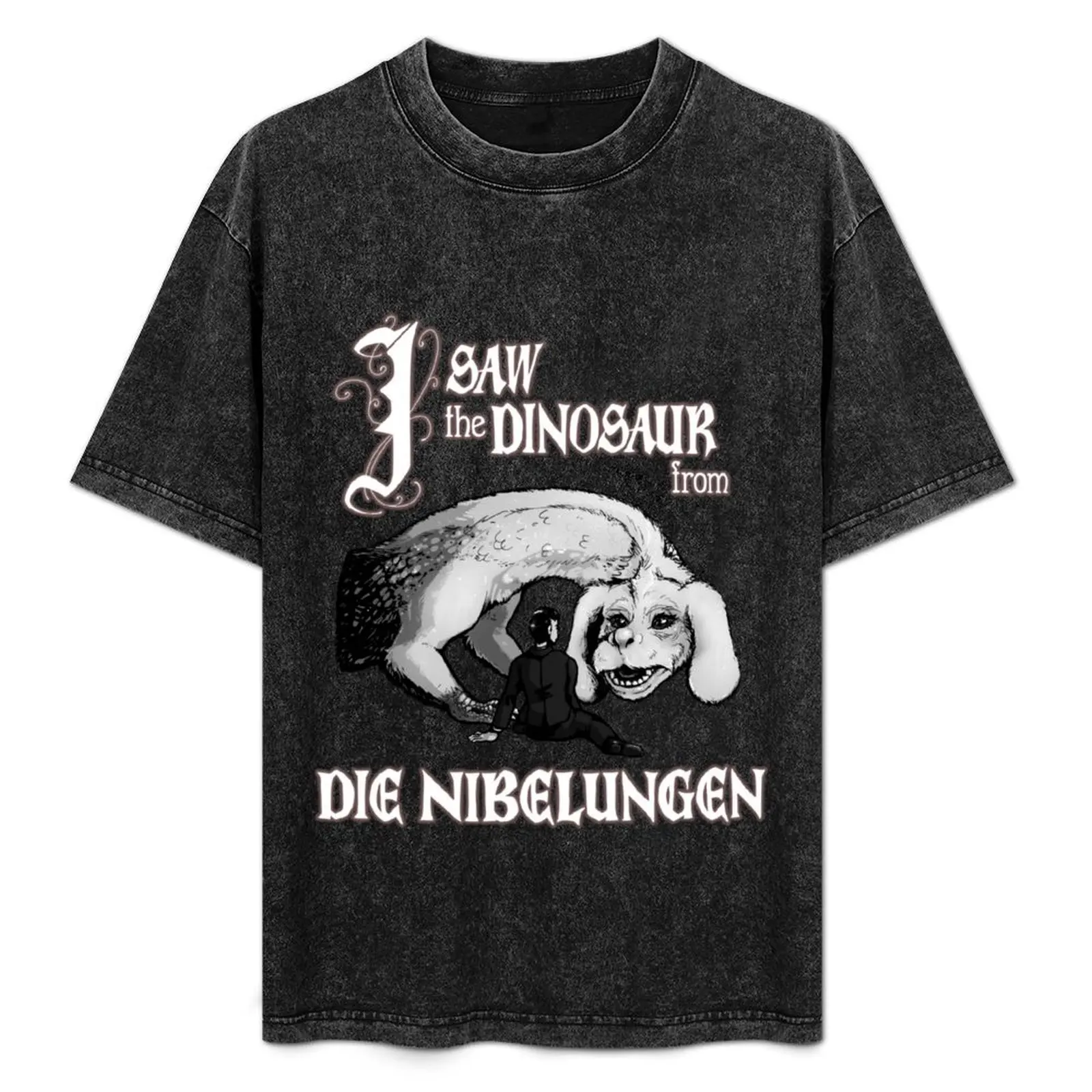 

I SAW the DINOSAUR from DIE NIBELUNGEN T-Shirt graphic t shirt vintage quick drying clothing for men