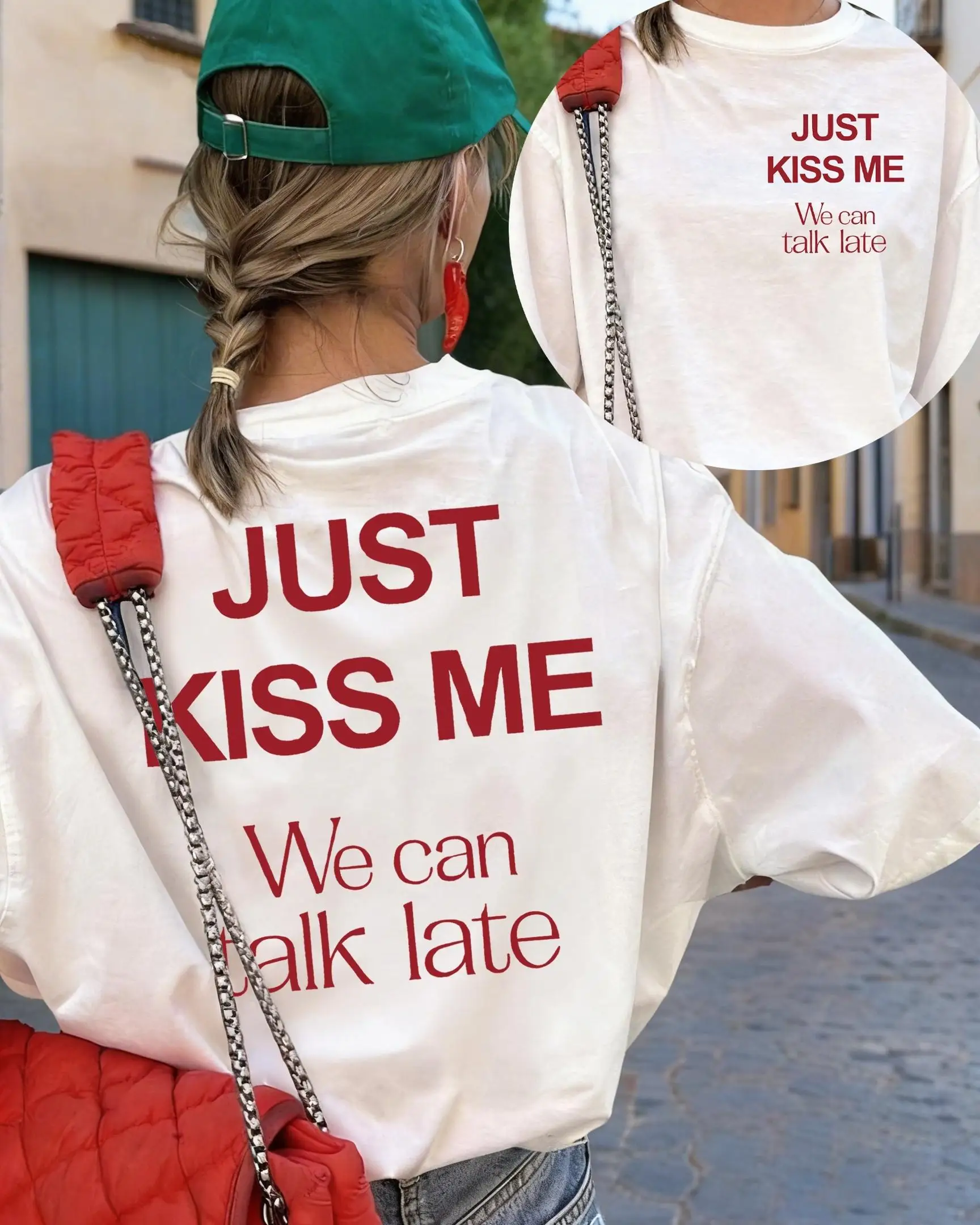 Just Kiss Me We Can Talk Late T Shirt Funny Quote Graphic Tee Vintage Retro Aesthetic Top Harajuku Streetwear Casual Unisex