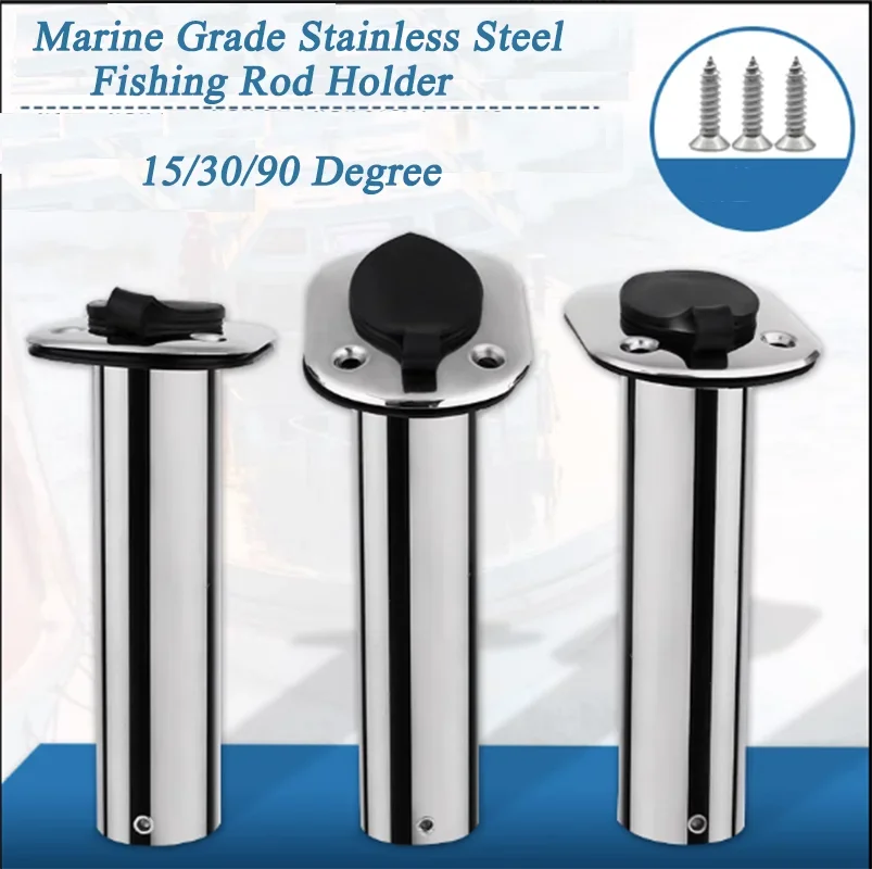 

New Fishing Pole Stand Stainless Steel Flush Mount Boat Fishing Rod Holder 15/30/90 Degree Rod Pod for Marine Boat Accessories