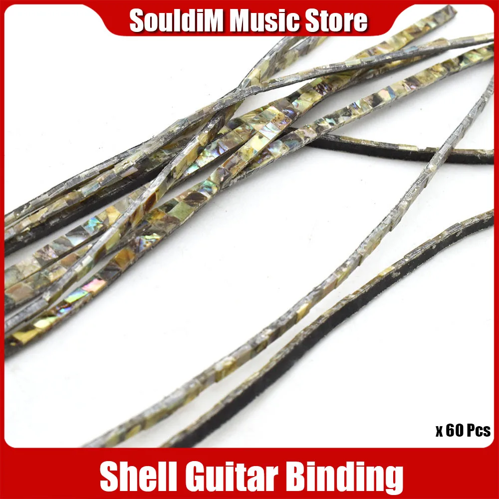 60pcs  Abalone Mother of Shell Guitar Binding 400/800*2/3/4*1.5mm for Guitar Mandolin Ukulele Guitar Decorate Parts