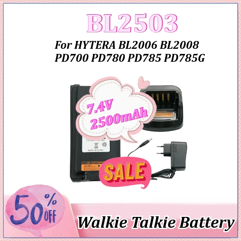 

7.4V 2500mAh BL2503 Li-ion Battery for HYTERA PD785 PD785G PD700 PD780 BL2006 BL2008 Two Way Radios Replacement Battery