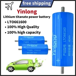 2024 New 100% original Yinlong LTO66160H 2.3V 40Ah cylindrical lithium-ion battery, titanium oxide LTO66160 titanate battery