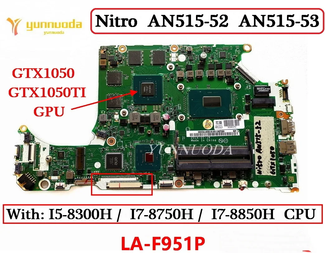 DH5VF LA-F951P For ACER Nitro AN515-52 AN515-53 laptop  motherboard With I5 I7 CPU GTX1050  4GB GPU tested