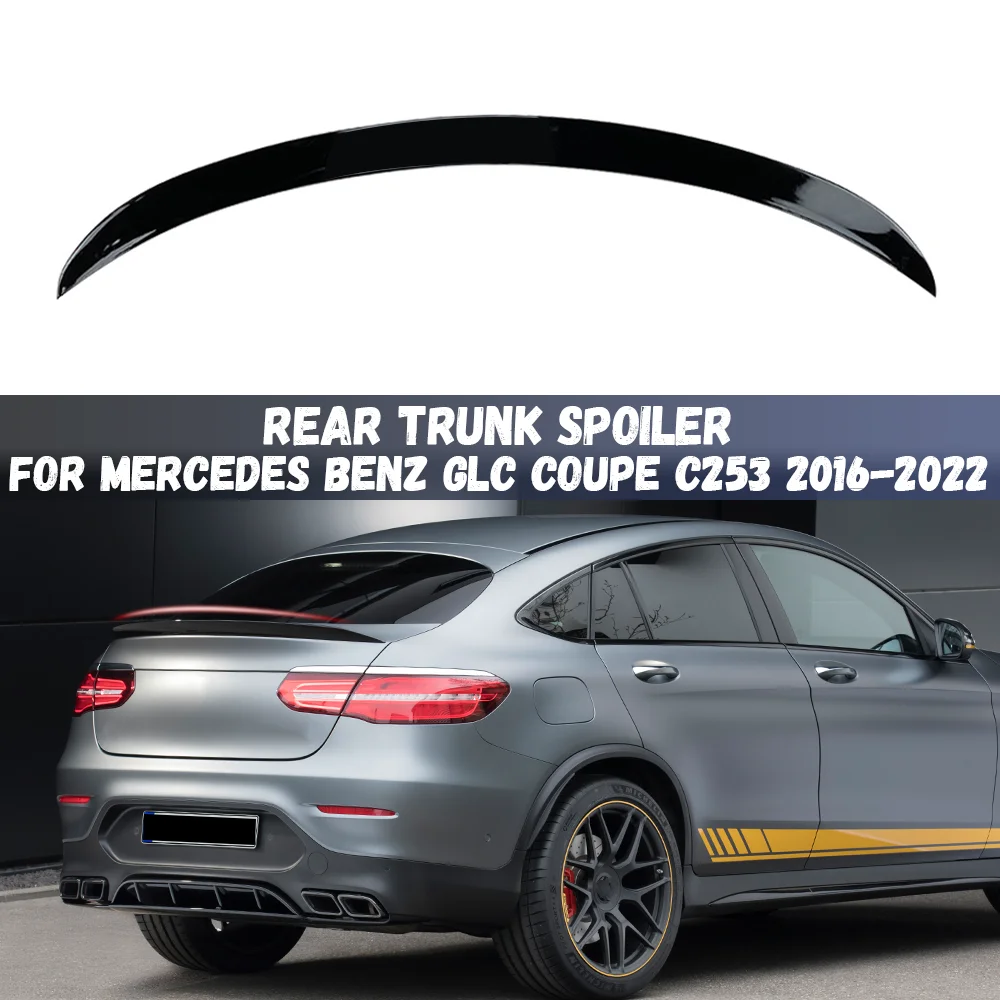 

Для Mercedes Benz GLC Coupe C253 GLC260 GLC300 2016-2022 задние хвостовые крылья губа задний спойлер багажника обвесы комплекты