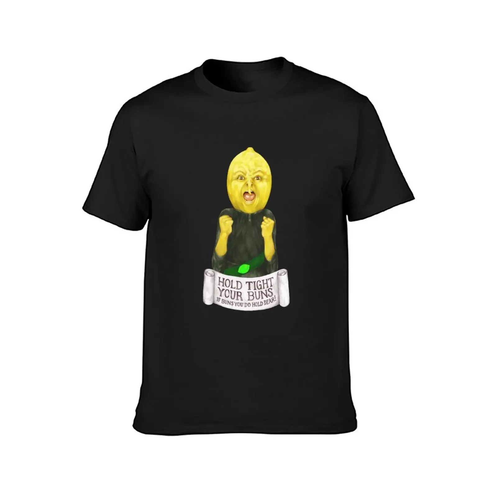 Earl of Lemongrab - Hold tight your buns if buns you do hold dear! T-Shirt sweat boys whites mens clothing