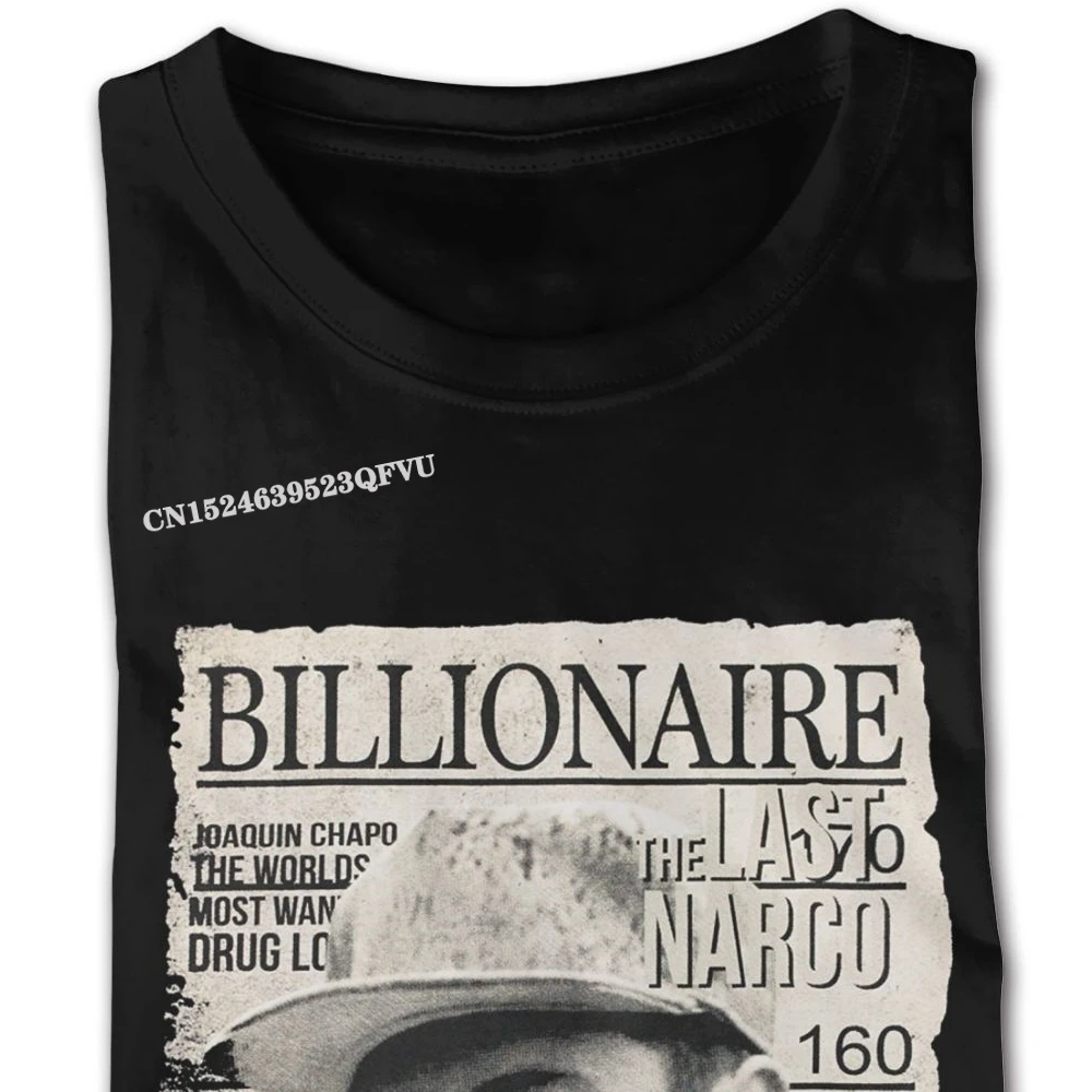 Branded Billionaire The Last Narco El Chapo Tees Oversized Anime Tshirt Men Cotton Men Plus Size Black T-Shirts Punk Style