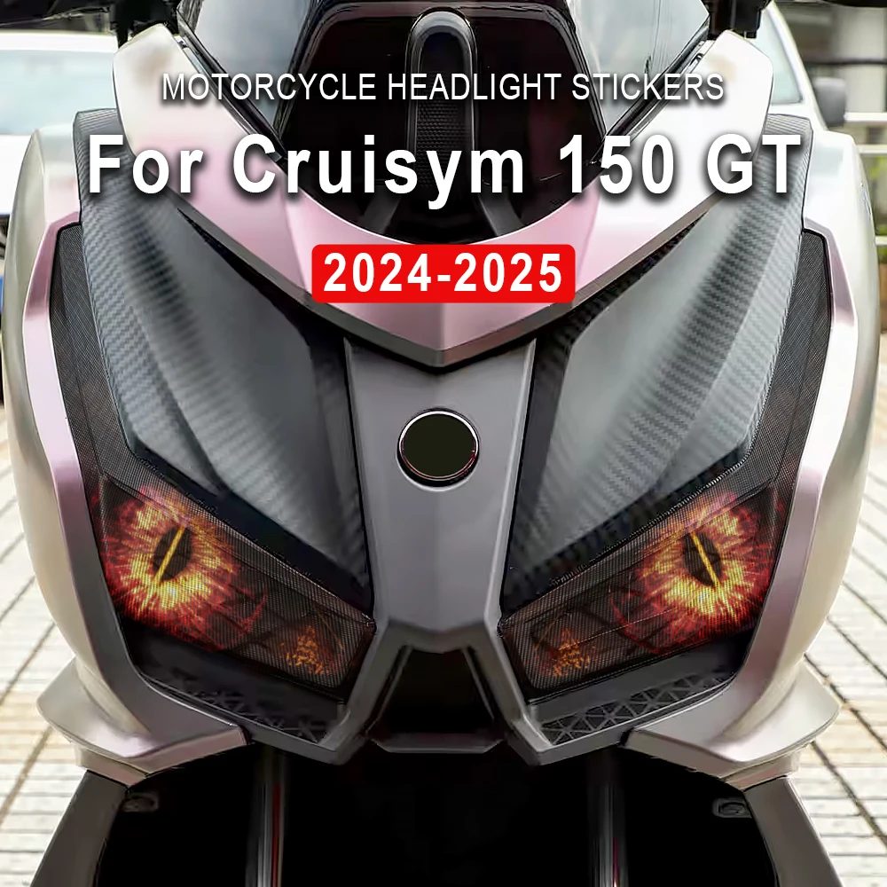 

Крутые наклейки на фары мотоцикла, аксессуары для SYM Cruisym 150GT, Cruisym150GT 2024 2025, защитные наклейки на фары мотоцикла