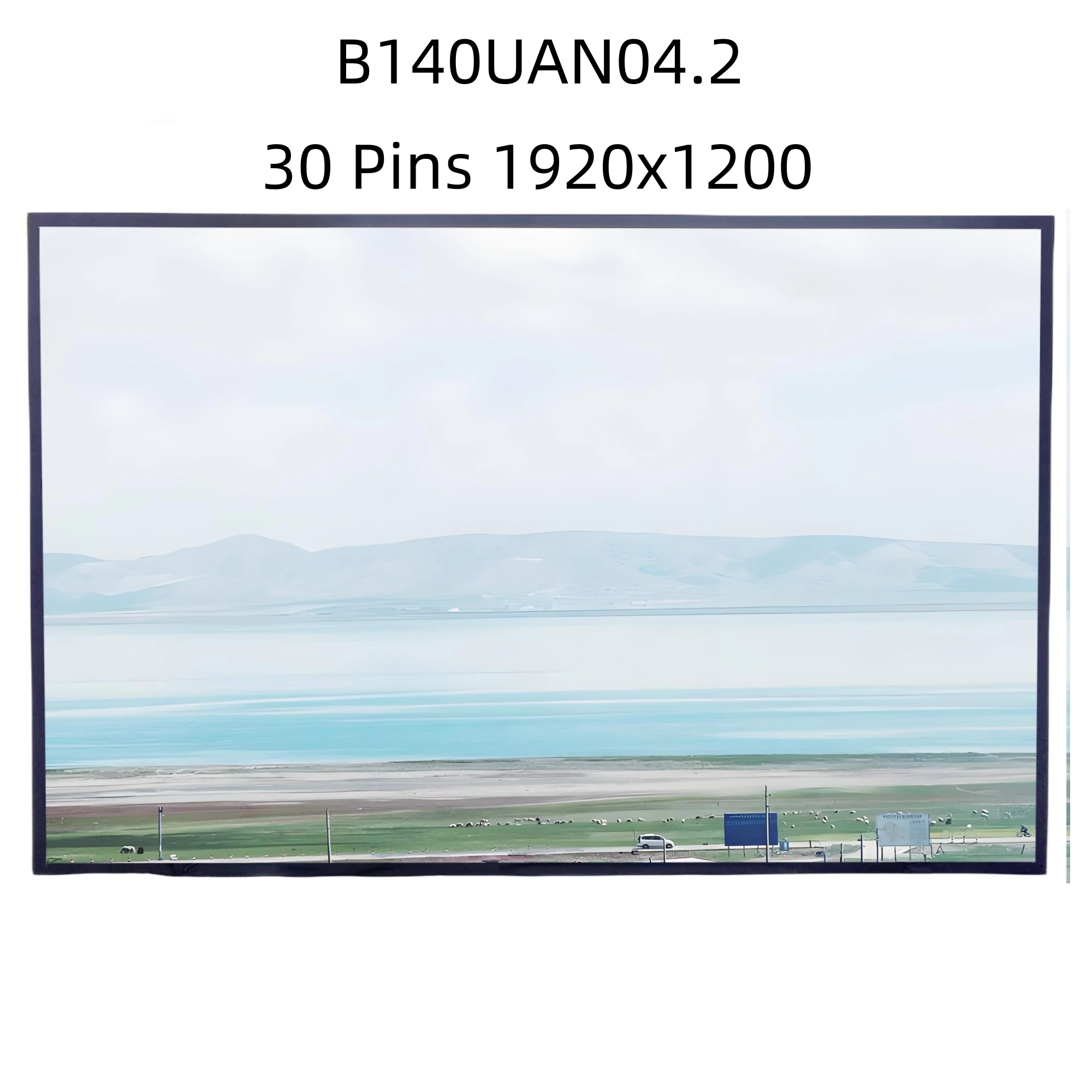 

B140UAN04.2 IPS 14.0'' 30 pins NEW Original 1920x1200 Display Replacement Panel Matrix Laptop LCD screen