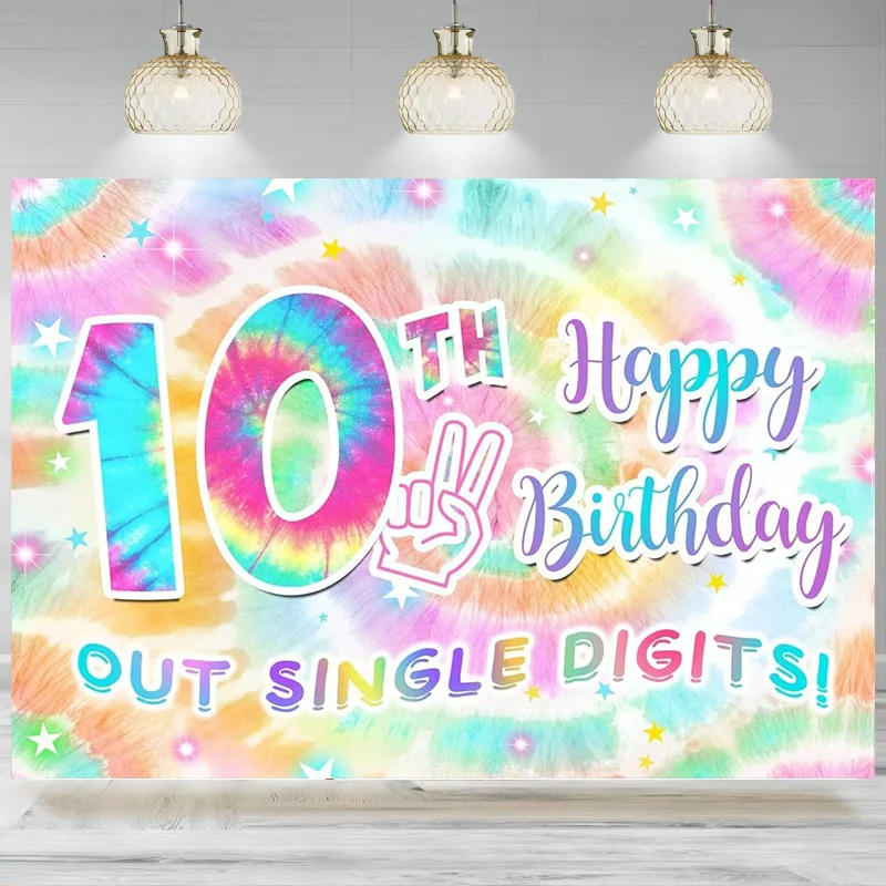 Happy 10th Birthday Backdrop Tie Dye Rainbow Princess Multicolor Colorful Celebration Photography Background Banner Photo