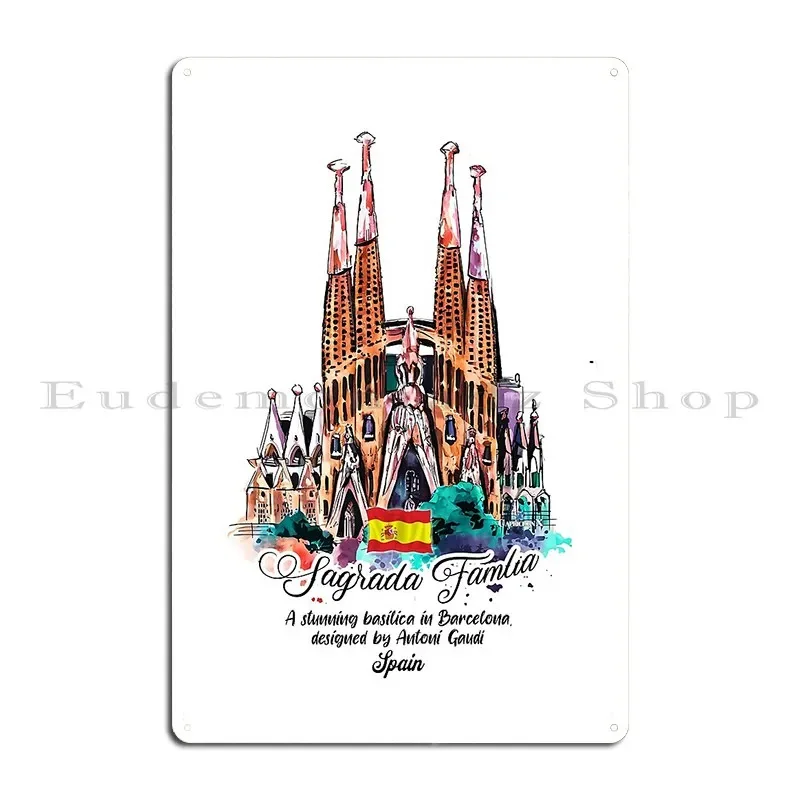 Sagrada Fam%C3%Adlia A Stunning Basilica In Barcelona Designed Metal Sign Classic Wall Custom Customize Tin Sign Poster